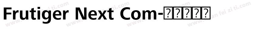 Frutiger Next Com字体转换